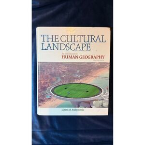 Pearson The‎ Cultural Landscape Human Geography James Rubenstein 10th Ed Good HC